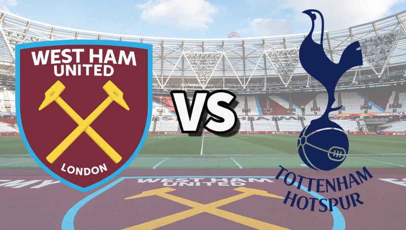 Nhận định kèo West Ham vs Tottenham